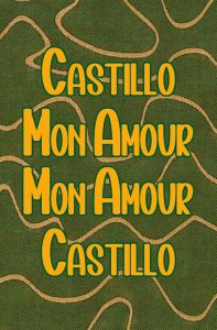 Castillo mon amour : un castillo lavé de Colombie